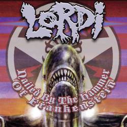Lordi : Nailed by the Hammer of Frankenstein